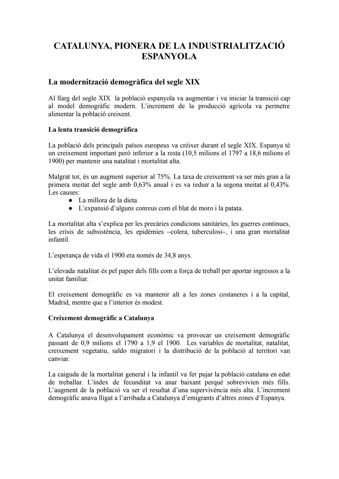 # CATALUNYA, PIONERA DE LA INDUSTRIALITZACIÓ
ESPANYOLA

## La modernització demogràfica del segle XIX

Al llarg del segle XIX la població es