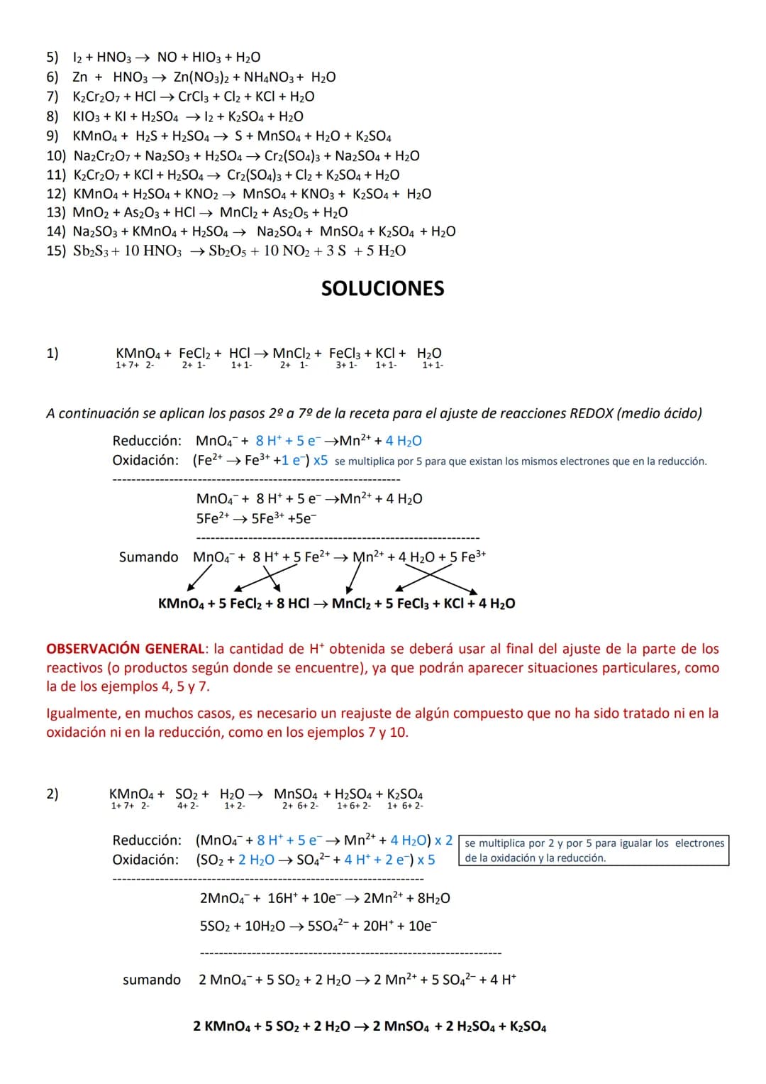 AJUSTE DE REACCIONES REDOX
Al final hay una información adicional de los ajustes en presencia de H₂O₂ y de ajustes en medio básico, no
oblig