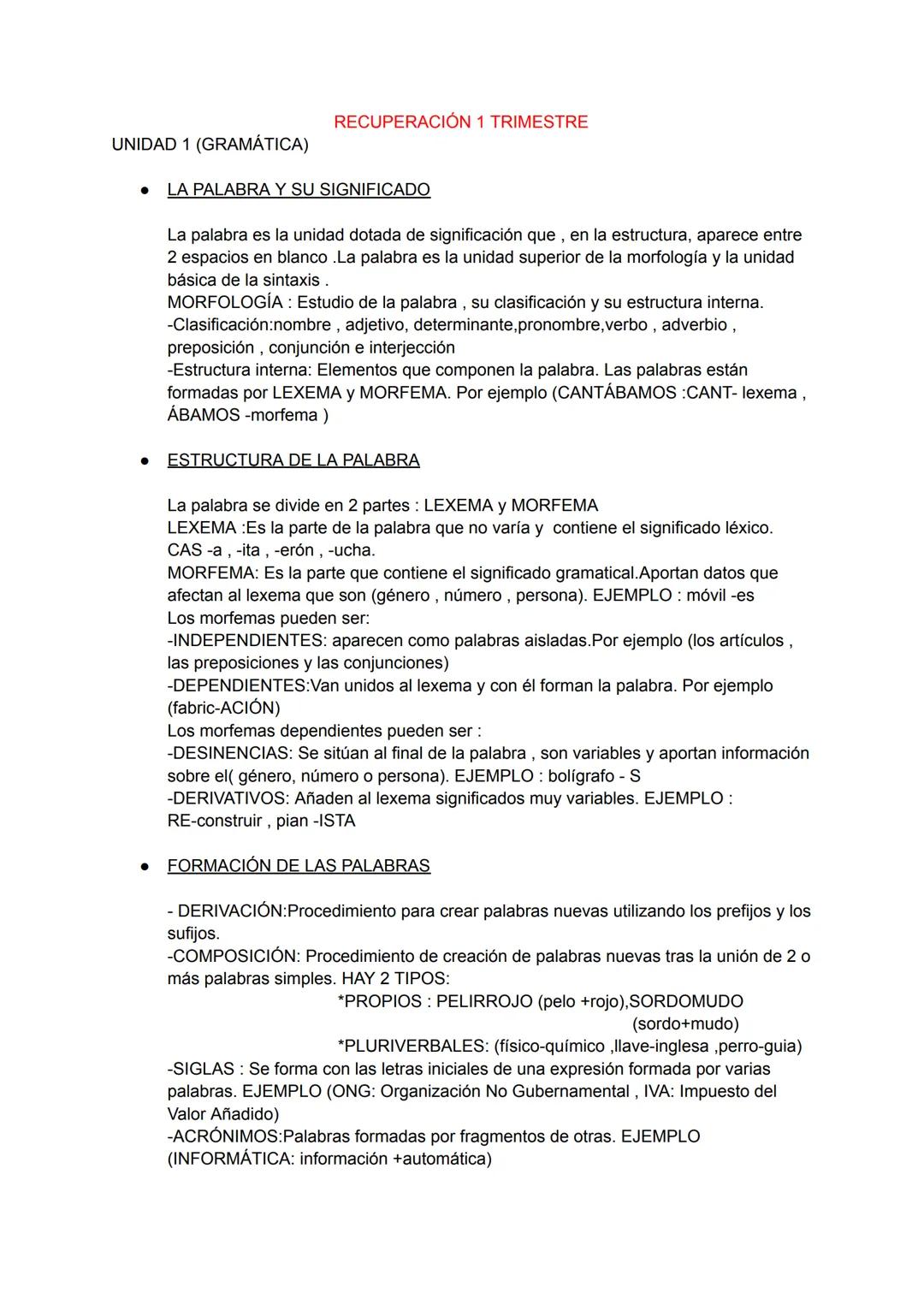 UNIDAD 1 (GRAMÁTICA)
●
RECUPERACIÓN 1 TRIMESTRE
LA PALABRA Y SU SIGNIFICADO
La palabra es la unidad dotada de significación que, en la estru