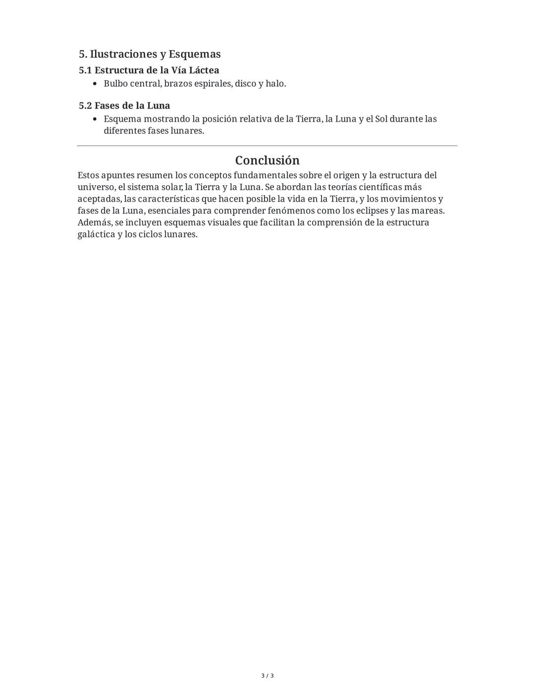 Resumen de Apuntes: El Universo, Sistema Solar, Tierra y Luna

1. El Universo y la Tierra

1.1 Definición de Universo

El universo es el esp