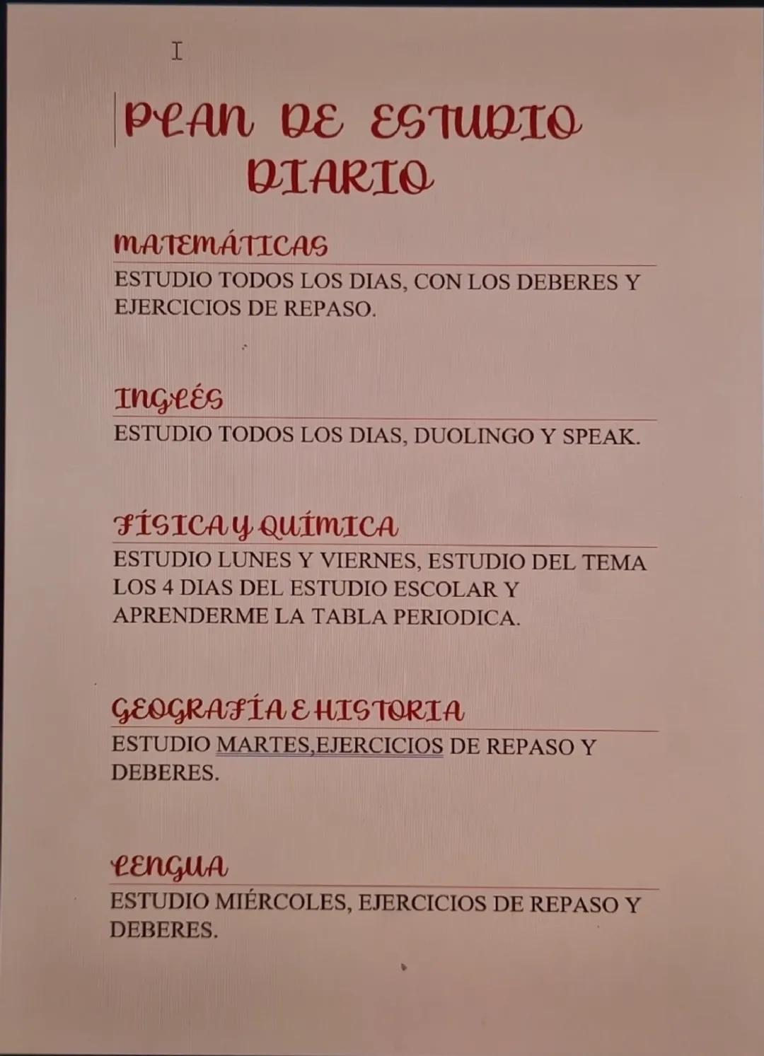 I
PEAN DE ESTUDIO
DIARIO
MATEMÁTICAS
ESTUDIO TODOS LOS DIAS, CON LOS DEBERES Y
EJERCICIOS DE REPASO.
INGLÉS
ESTUDIO TODOS LOS DIAS, DUOLINGO