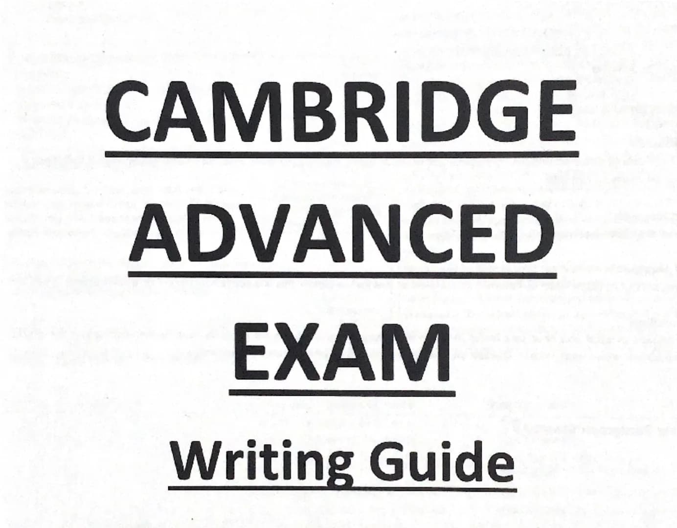 CAMBRIDGE
ADVANCED
EXAM
Writing Guide Part 1- Essay
•In part 1 of the writing exam you have to write an essay. This question is obligatory.
