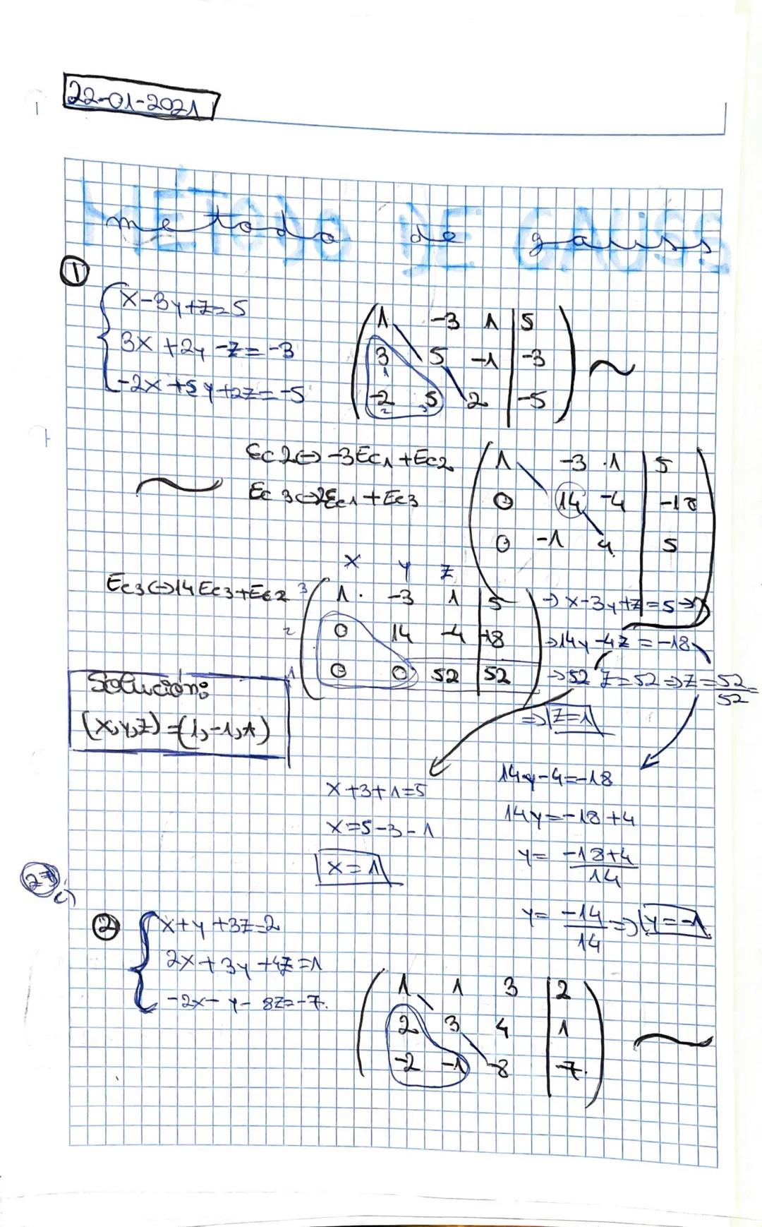 22-01-2021
1
MAN
X-34 +225
3 3x + 24 -2=-3
+2x+54 +2== -5
Solucions
(X₁Y₂Z) -(13-13*)
EC 23 ECA + Ec₂
Ec 302e1+Ee3
22
*
Ees 14 Ee 3 +€ 6 2 ³