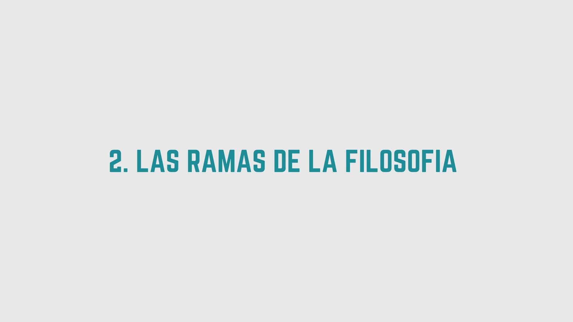 # FILOSOFÍA 1ºBACHILLERATO

# UNIDAD 1.
# LAS PREGUNTAS DE LA
# FILOSOFÍA Y SU HISTORIA INDICE
1. ¿Qué es la filosofía?
2. Las ramas de la f