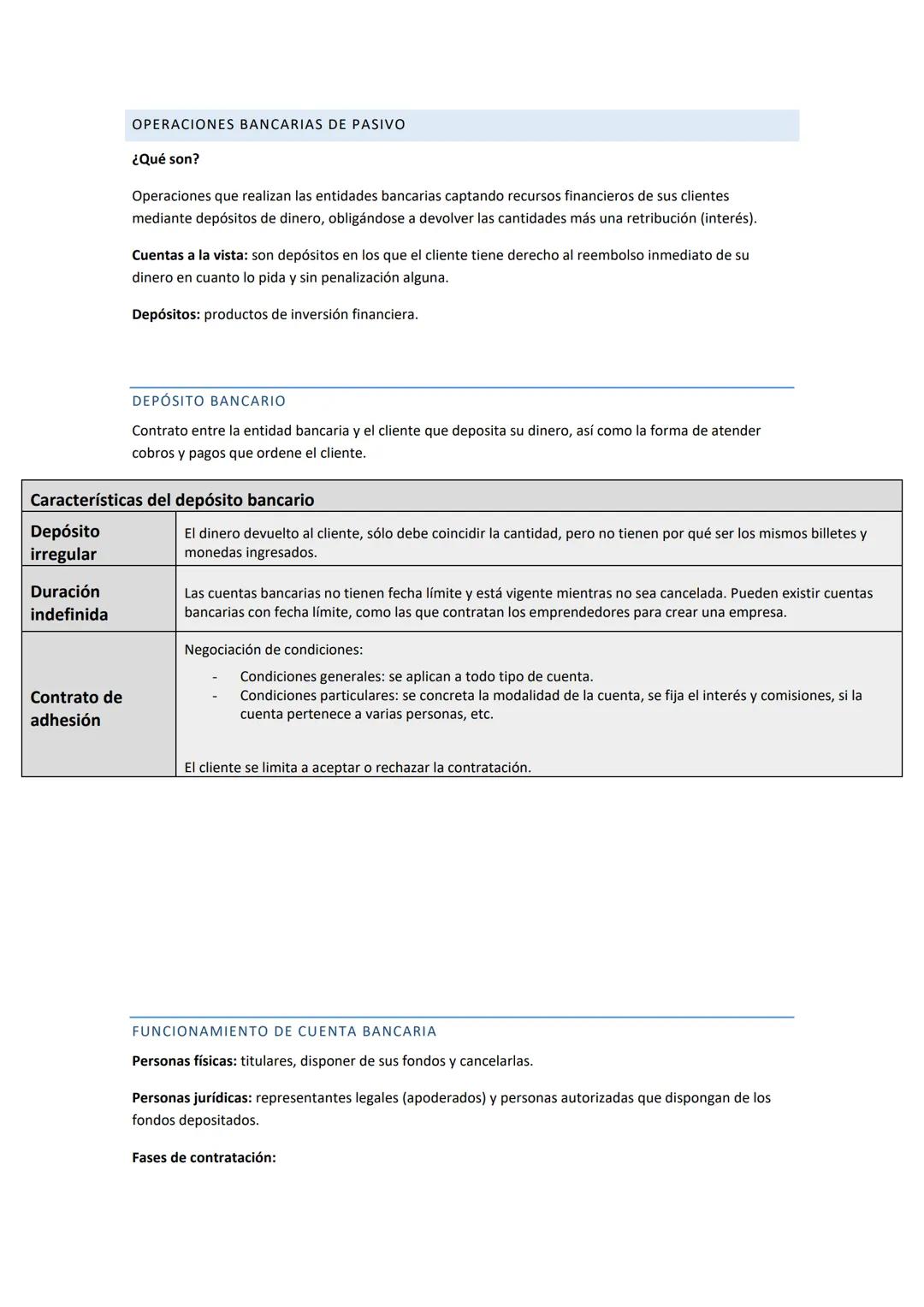 # 2. Los productos y servicios bancarios

OPERACIONES BANCARIAS Y COMISIONES

Operaciones pasivas: las entidades bancarias reciben depósitos