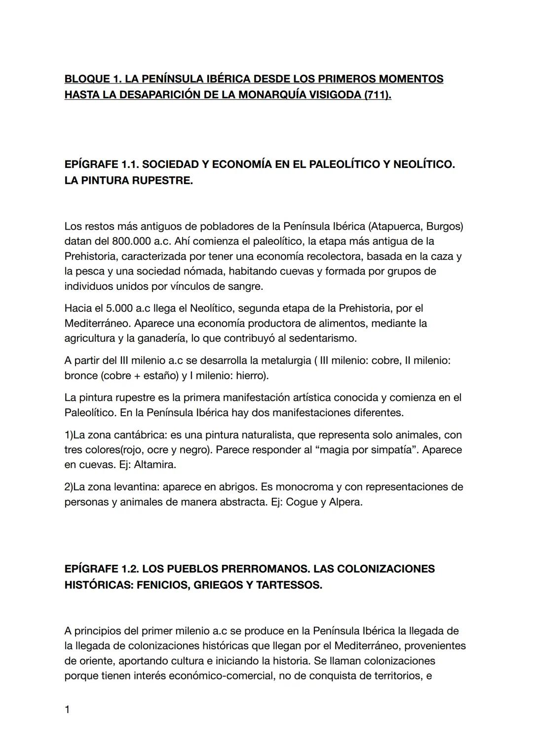 BLOQUE 1. LA PENÍNSULA IBÉRICA DESDE LOS PRIMEROS MOMENTOS
HASTA LA DESAPARICIÓN DE LA MONARQUÍA VISIGODA (711).
EPÍGRAFE 1.1. SOCIEDAD Y EC