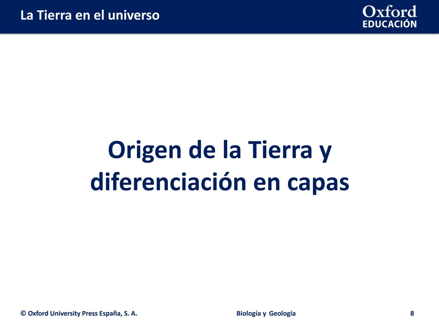 LA TIERRA EN EL
UNIVERSO
Oxford
EDUCACIÓN
paty
Min gatin
Nogla y Ged
Biología y Geología
D
DOMI MINA La Tierra en el universo
●
●
Origen y e