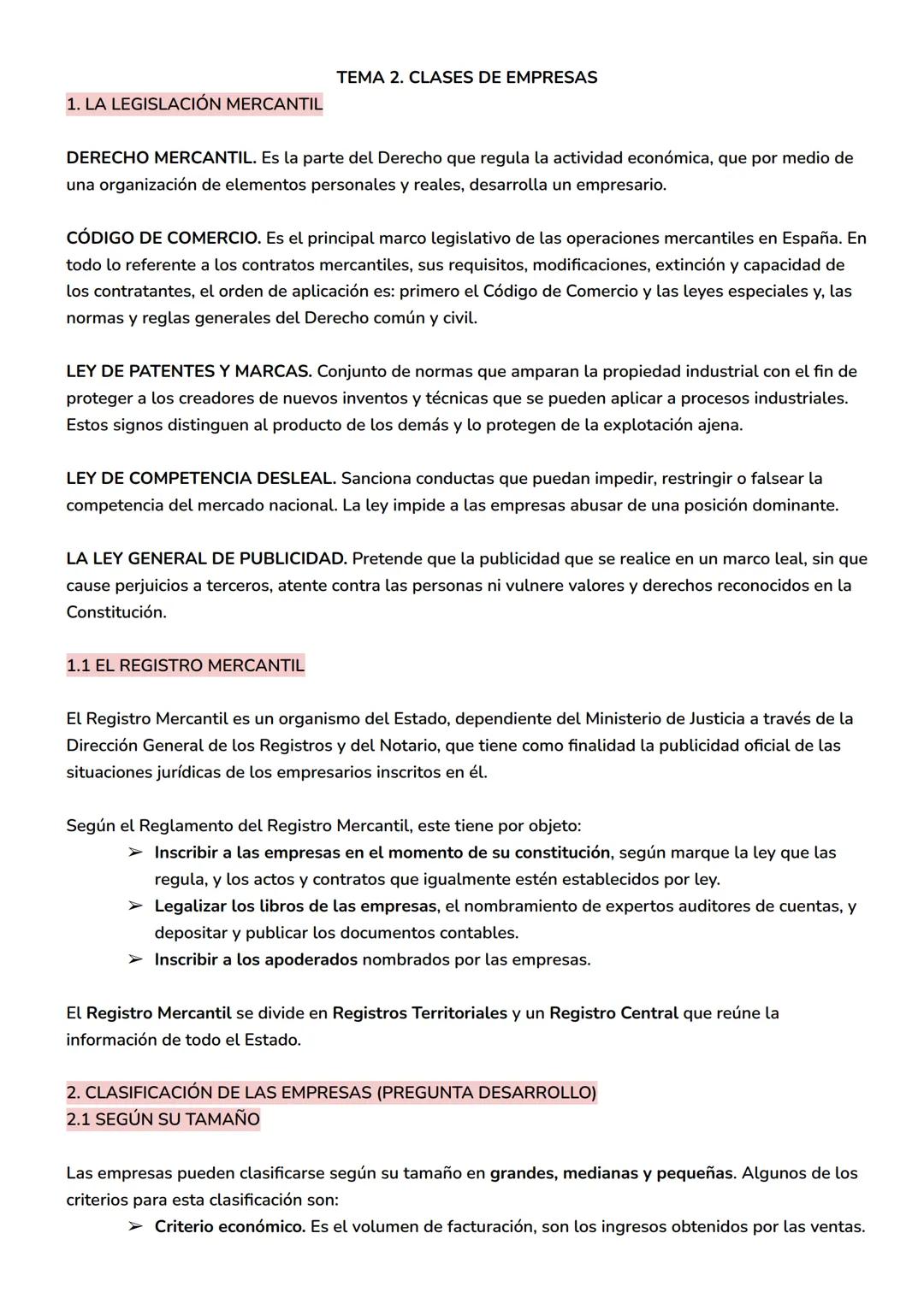1. LA LEGISLACIÓN MERCANTIL
TEMA 2. CLASES DE EMPRESAS
DERECHO MERCANTIL. Es la parte del Derecho que regula la actividad económica, que por