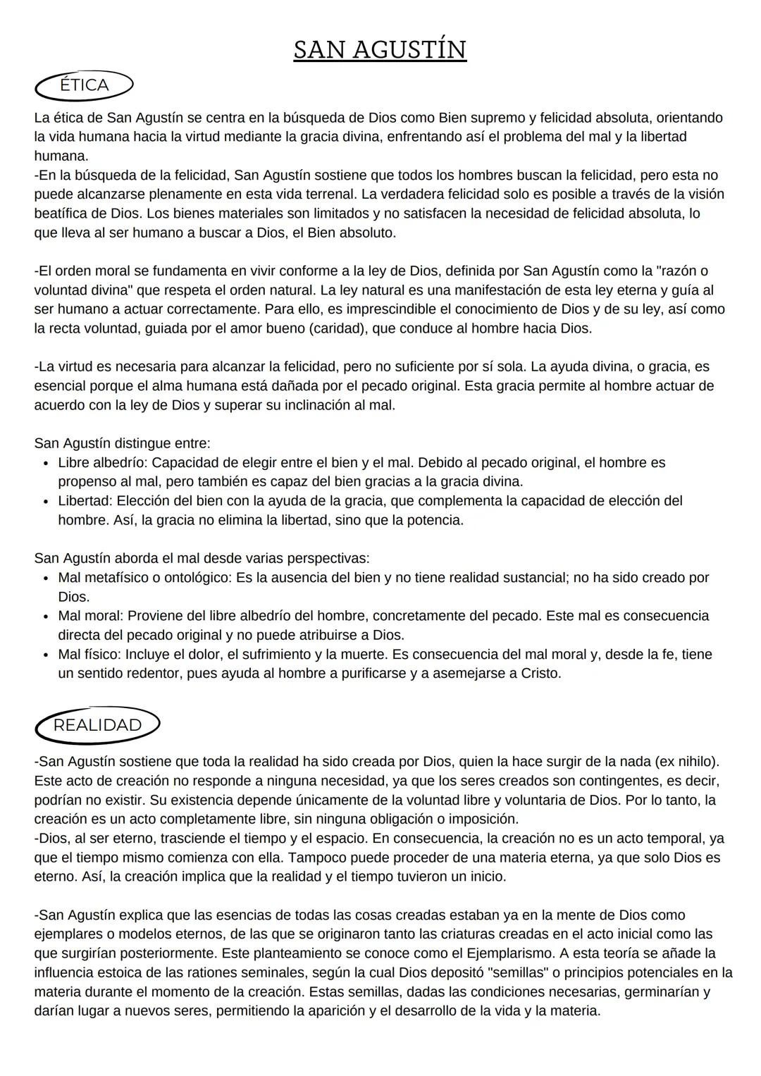 SAN AGUSTÍN
ÉTICA
La ética de San Agustín se centra en la búsqueda de Dios como Bien supremo y felicidad absoluta, orientando
la vida humana