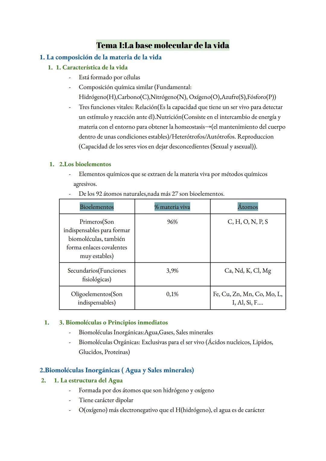 Tema 1:La base molecular de la vida
1. La composición de la materia de la vida
1. 1. Característica de la vida
1.
Está formado por células
C