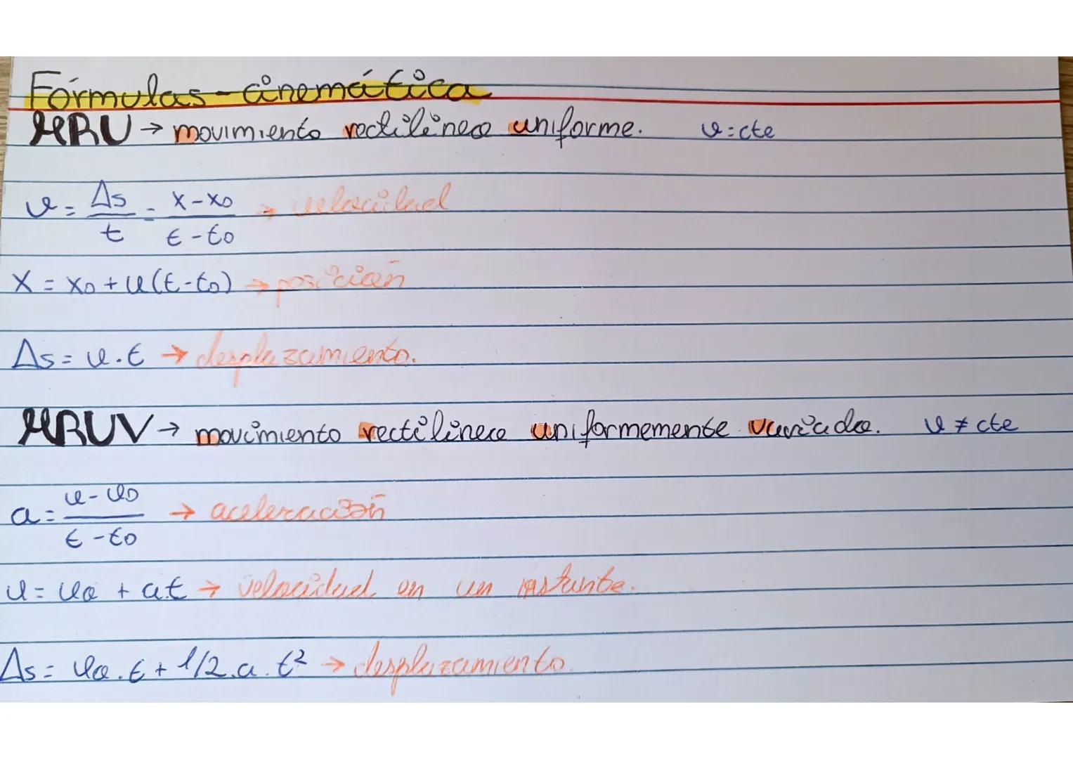 Formulas cinemática
MBU → movimiento rectilined uniforme.
As
x-xo
t
€-to
X = X₁ + U(E-to)
v.
cian
As = v.€ → donola zeimiento.
HBUV→ movimie