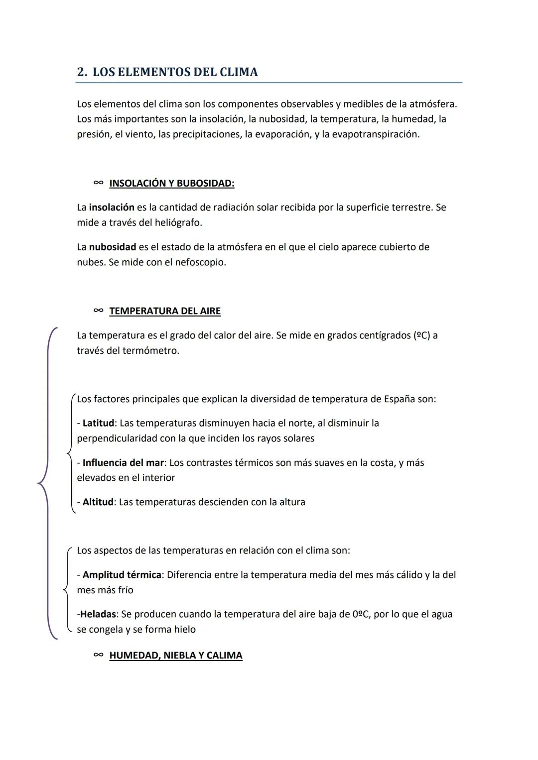 TEMA 2: LA DIVERSIDAD CLIMÁTICA
1. LOS FACTORES DEL CLIMA
El estado de la atmósfera y sus variaciones son los responsables del tiempo
atmosf