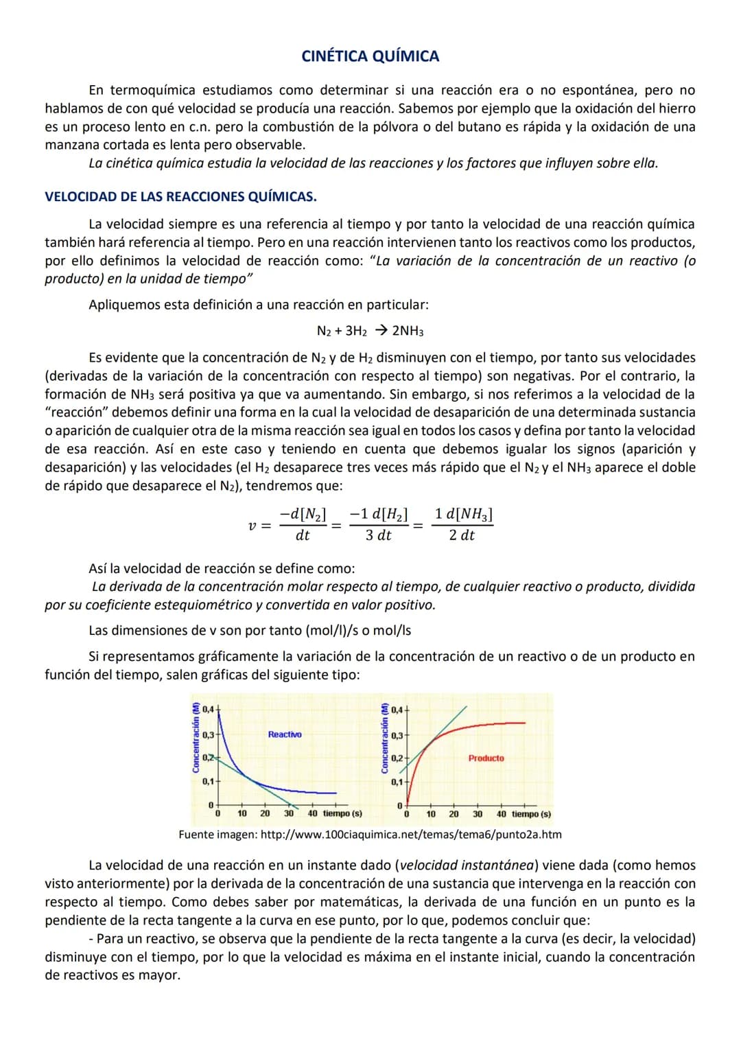 CINÉTICA QUÍMICA
En termoquímica estudiamos como determinar si una reacción era o no espontánea, pero no
hablamos de con qué velocidad se pr