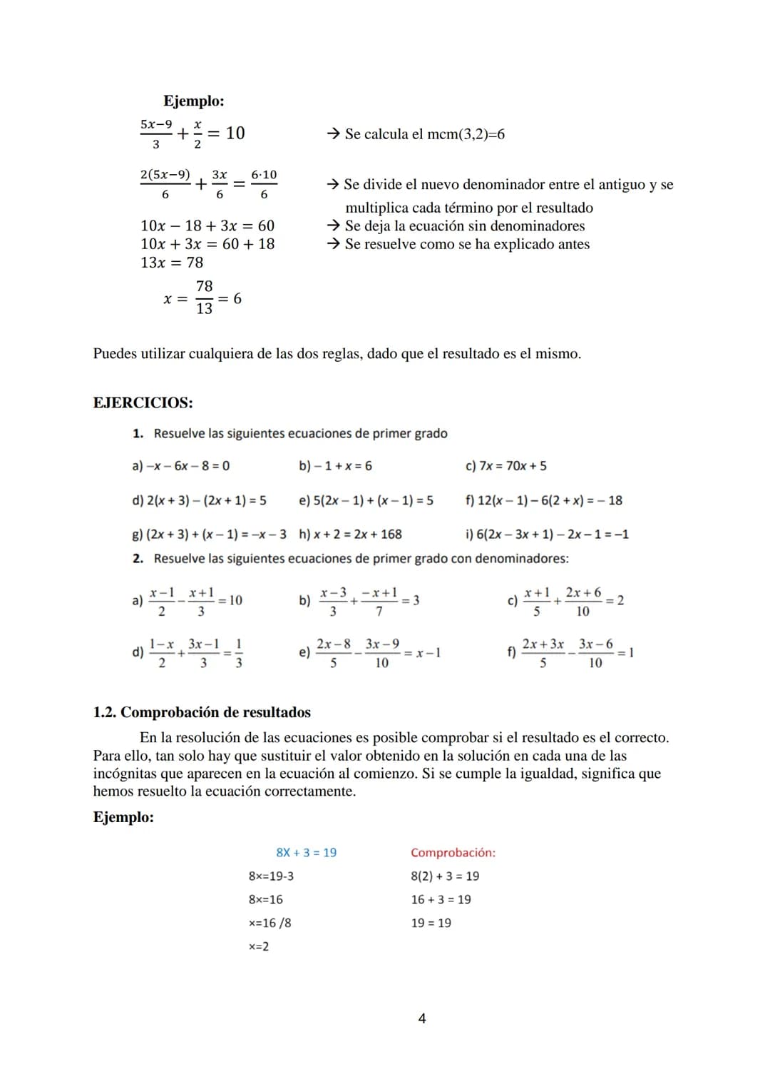 TEMA 4: ECUACIONES Y SISTEMAS
1. ECUACIONES DE PRIMER GRADO
2. ECUACIONES DE SEGUNDO GRADO
3. SISTEMAS DE ECUACIONES
4. RESOLUCIÓN DE PROBLE