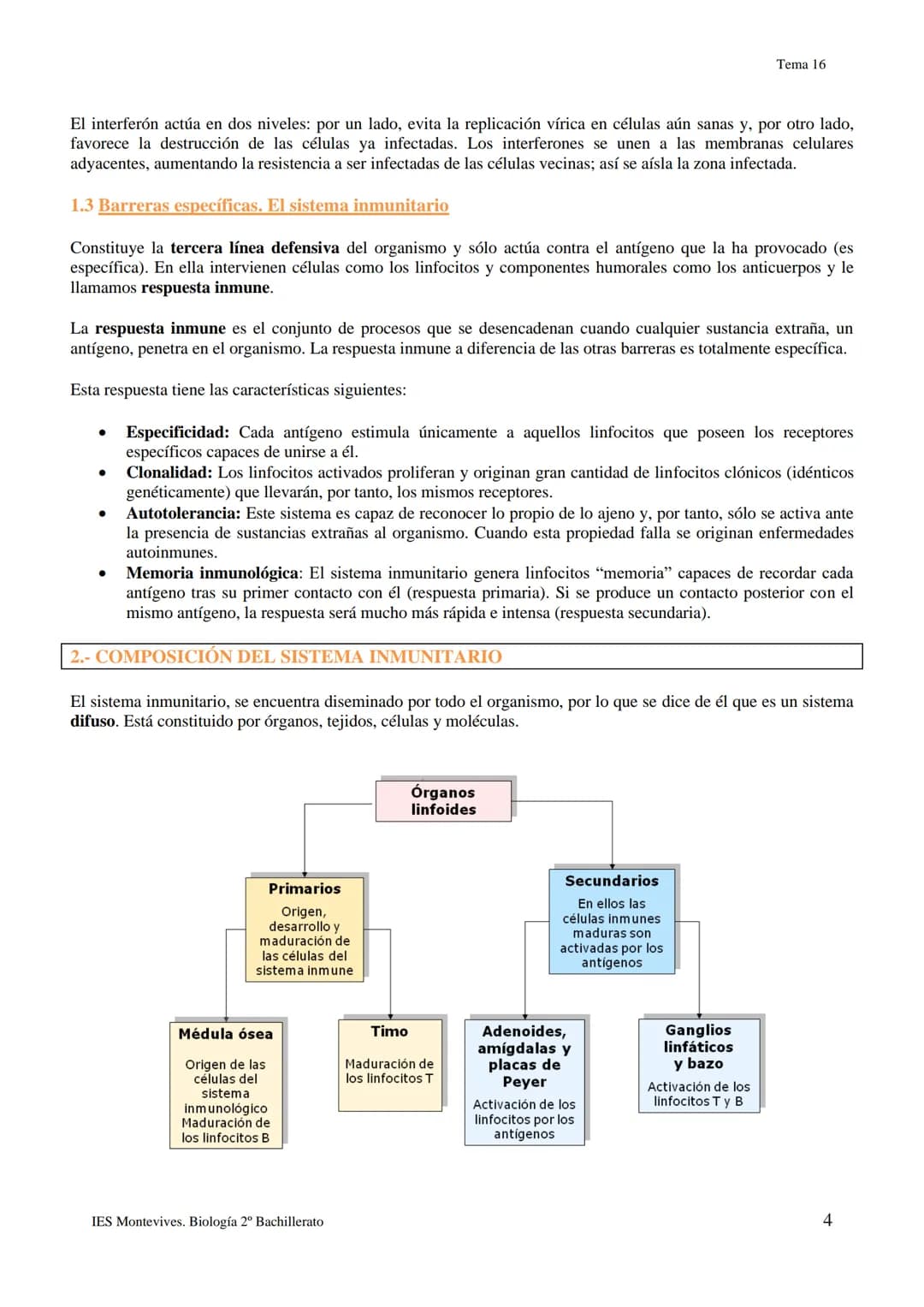 TEMA 16 INMUNOLOGÍA
1.- LA DEFENSA DEL ORGANISMO
Los seres vivos poseen diferentes mecanismos para defenderse de las infecciones con varias 