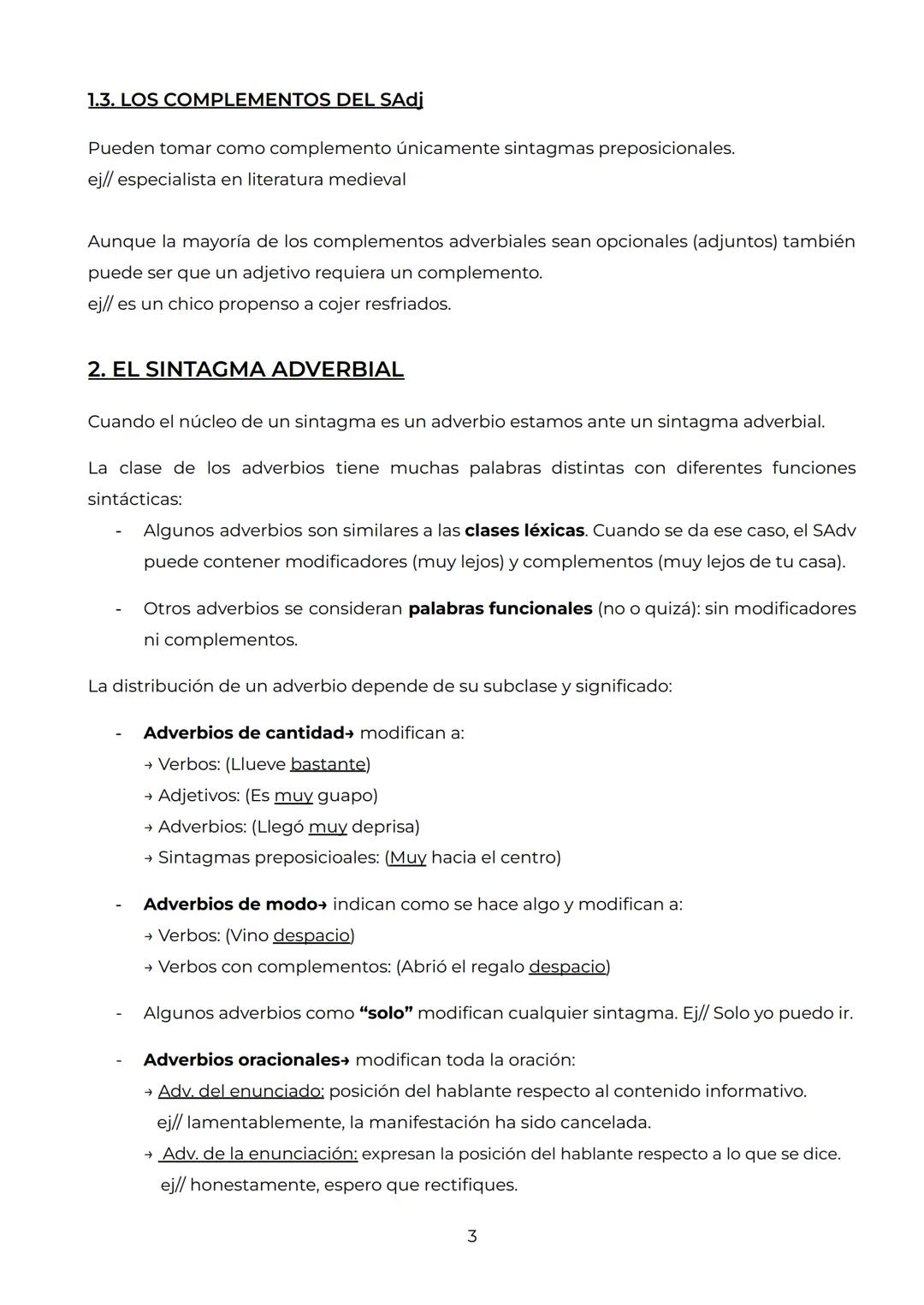 # TEMA 3: EL SINTAGMA ADJETIVAL,
ADVERBIAL Y PREPOSICIONAL

1. EL SINTAGMA ADJETIVAL

Cuando el núcleo de un sintagma es un adjetivo estamos