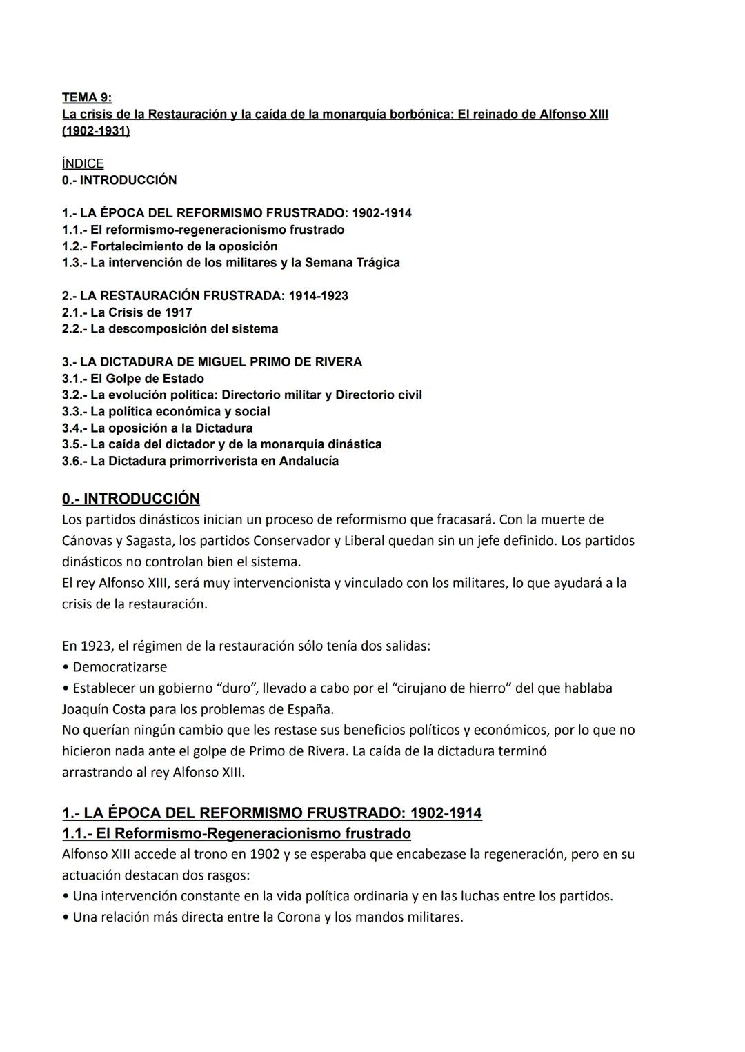 TEMA 9:
La crisis de la Restauración y la caída de la monarquía borbónica: El reinado de Alfonso XIII
(1902-1931)

ÍNDICE
0.- INTRODUCCIÓN

