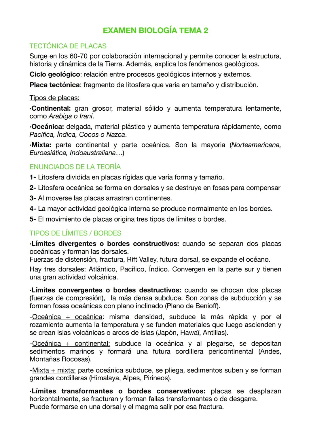 EXAMEN BIOLOGÍA TEMA 2
TECTÓNICA DE PLACAS
Surge en los 60-70 por colaboración internacional y permite conocer la estructura,
historia y din