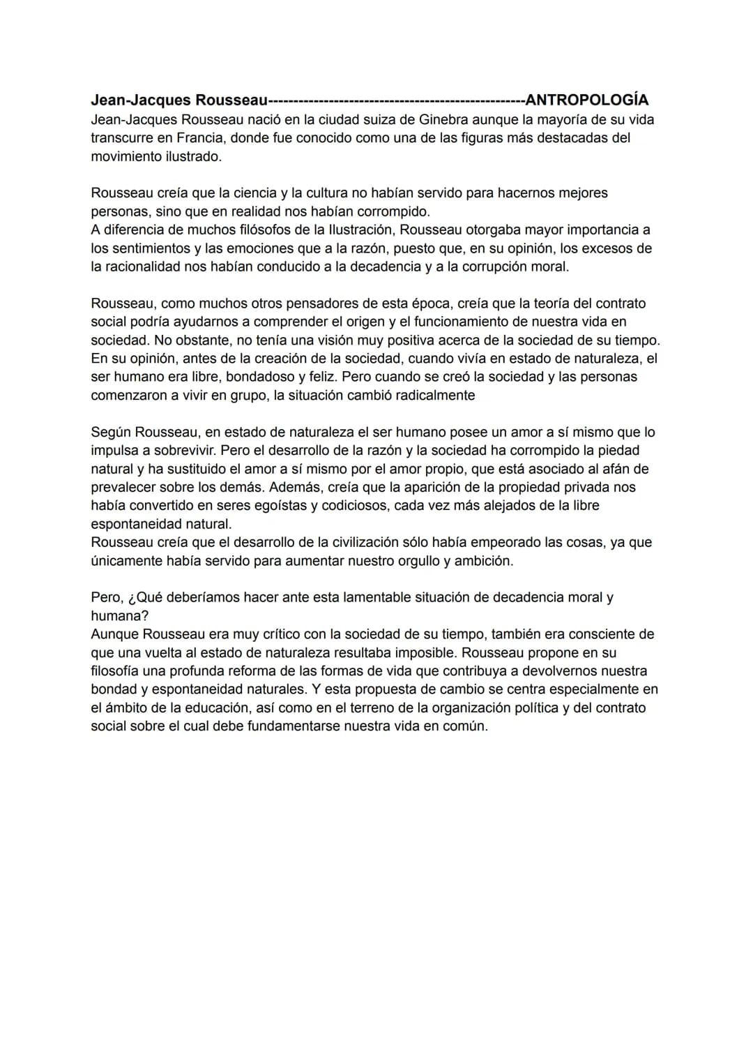 Jean-Jacques Rousseau---
----ANTROPOLOGÍA
Jean-Jacques Rousseau nació en la ciudad suiza de Ginebra aunque la mayoría de su vida
transcurre 
