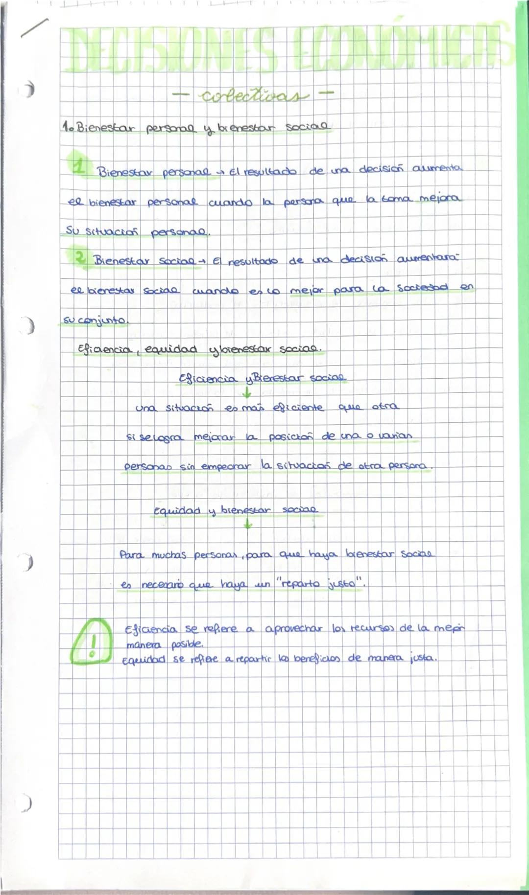 colectivas
1. Bienestar personal y bienestar social
1 Bienestar personal & El resultado
de una decision aumenta
el bienestar personal cuando