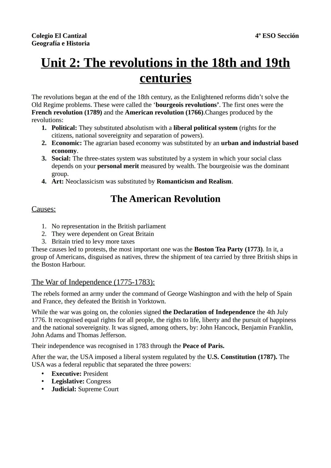 Colegio El Cantizal
Geografía e Historia
Unit 2: The revolutions in the 18th and 19th
centuries
The revolutions began at the end of the 18th