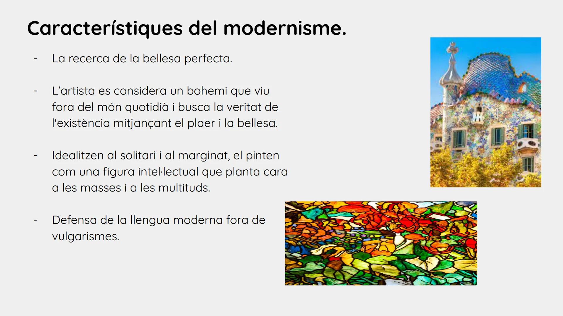 # MODERNISME # ÍNDEX

1. Què és?
2. Característiques del moviment
3. Autors principals
4. Obres principals
5. L'auca del senyor Esteve
6. In