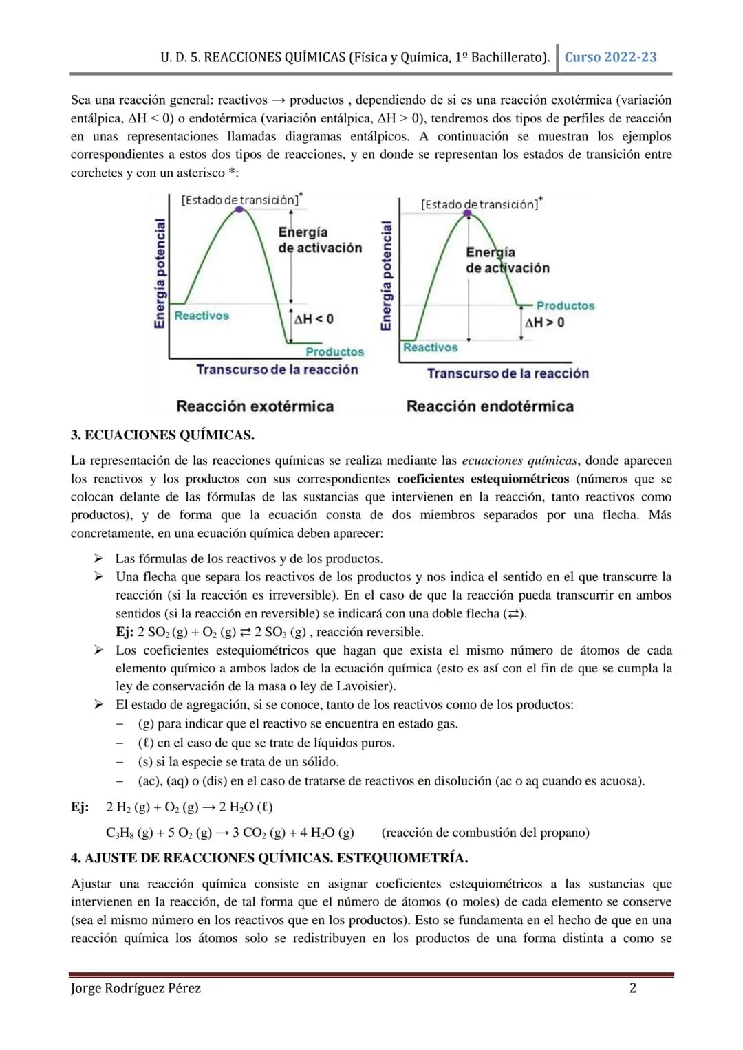 U. D. 5. REACCIONES QUÍMICAS (Física y Química, 1º Bachillerato). Curso 2022-23
TEMA 5: REACCIONES QUÍMICAS
1. CONCEPTO DE REACCIÓN QUÍMICA.