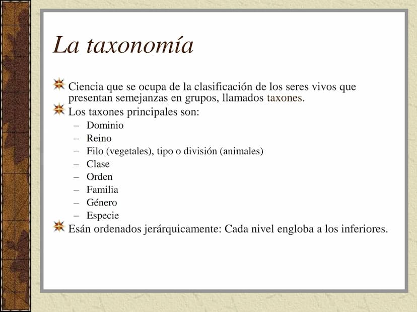 TEMA 3:
LA CLASIFICACIÓN DE
LOS SERES VIVOS (I). La taxonomía
Ciencia que se ocupa de la clasificación de los seres vivos que
presentan seme