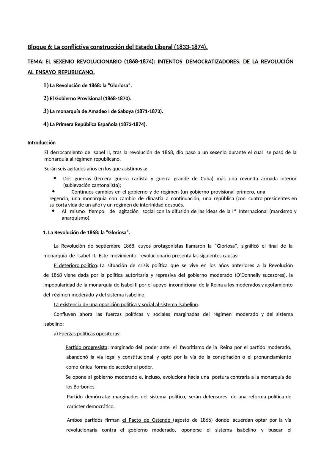 Bloque 6: La conflictiva construcción del Estado Liberal (1833-1874).
TEMA: EL SEXENIO REVOLUCIONARIO (1868-1874): INTENTOS DEMOCRATIZADORES
