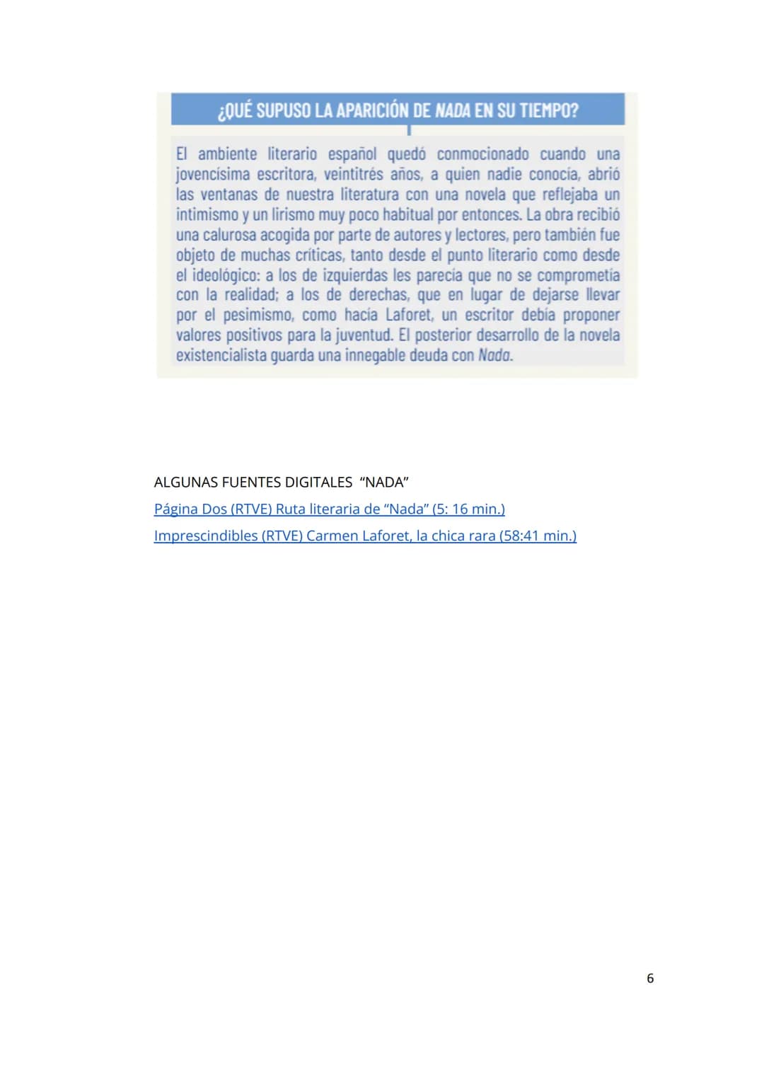 Guía de lectura
NADA, CARMEN LAFORET
1. INTRODUCCIÓN
Nada es una novela de fuerte componente autobiográfico escrita en 1944 y
que obtuvo el 