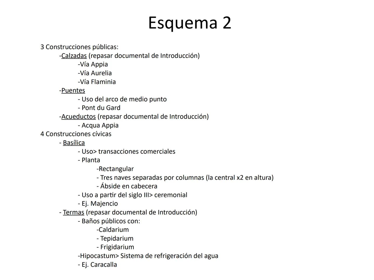Arquitectura en Roma 1 características generales:
Esquema 1
-Materiales (ojo! Error en la pag. 70)
-Mampostería (Opus Incertum)
-Sillar (Opu