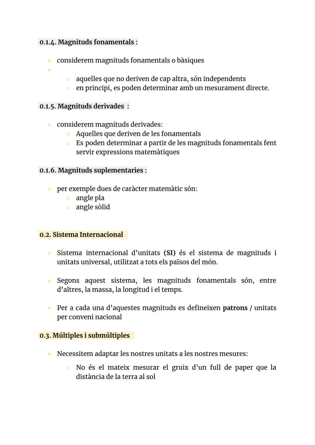 TEMA O. MAGNITUDS, MESURES, UNITATS I ERRORS

0.  1. Magnituds

1.  1.  1 Magnituds Físiques:

*   Totes aquelles propietats dels cossos i s