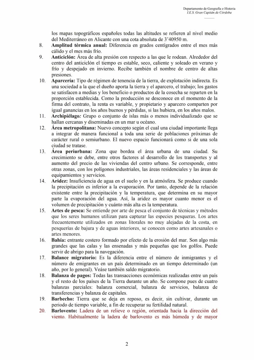 3.
4.
5.
6.
7.
CONCEPTOS DE GEOGRAFÍA
1.
2.
Departamento de Geografia e Historia
I.E.S. Gran Capitán de Córdoba
Aforo: Es la operación de me