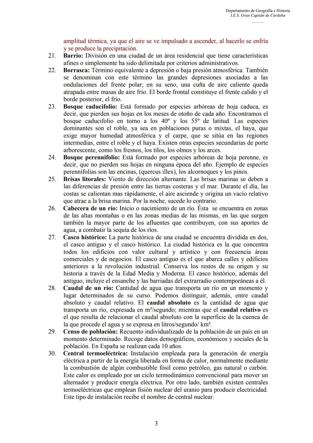 3.
4.
5.
6.
7.
CONCEPTOS DE GEOGRAFÍA
1.
2.
Departamento de Geografia e Historia
I.E.S. Gran Capitán de Córdoba
Aforo: Es la operación de me