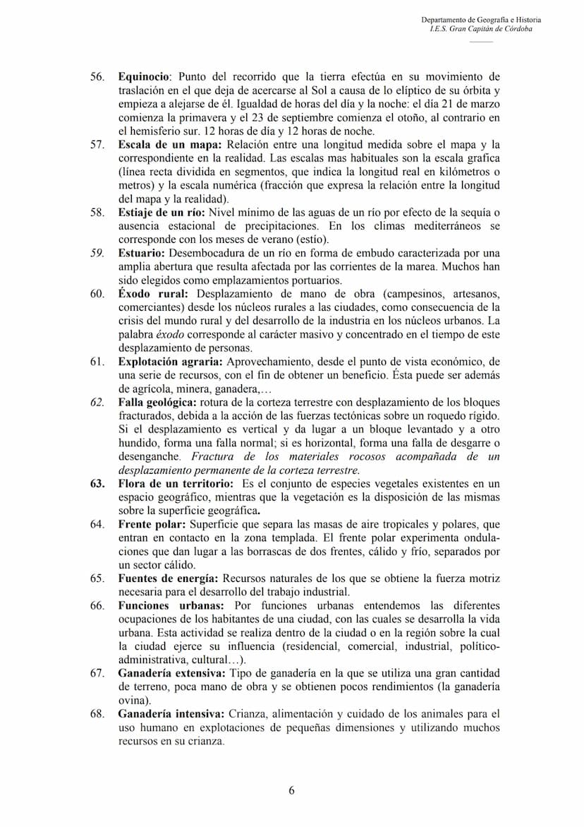 3.
4.
5.
6.
7.
CONCEPTOS DE GEOGRAFÍA
1.
2.
Departamento de Geografia e Historia
I.E.S. Gran Capitán de Córdoba
Aforo: Es la operación de me