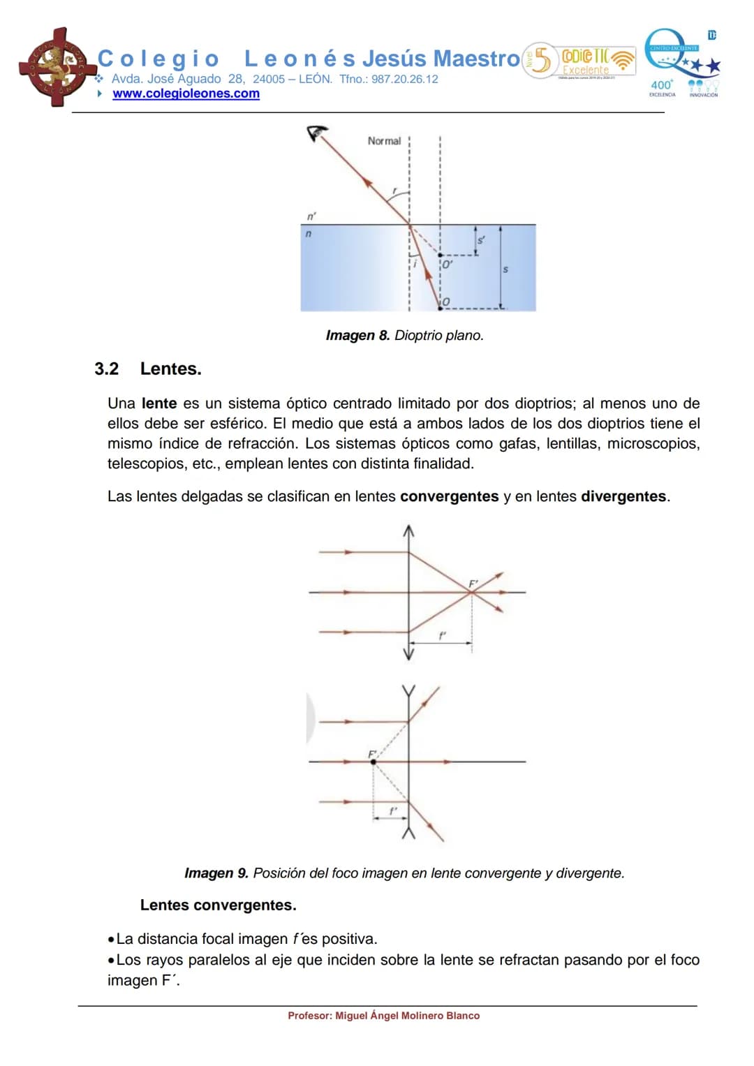 Colegio Leonés Jesús Maestro 5
Avda. José Aguado 28, 24005 - LEÓN. Tfno.: 987.20.26.12
www.colegioleones.com
●
●
●
●
●
●
●
●
●
●
●
● 5.2 Hip