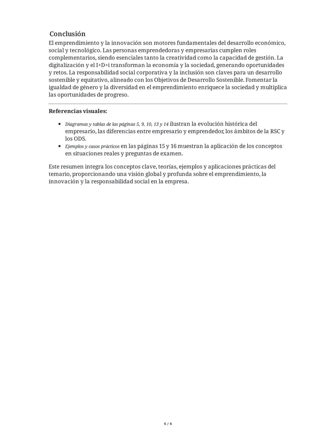 # Resumen Completo: Emprendimiento, Innovación y
Responsabilidad Social

1. El Empresariado y las Personas Emprendedoras

¿Qué es una person