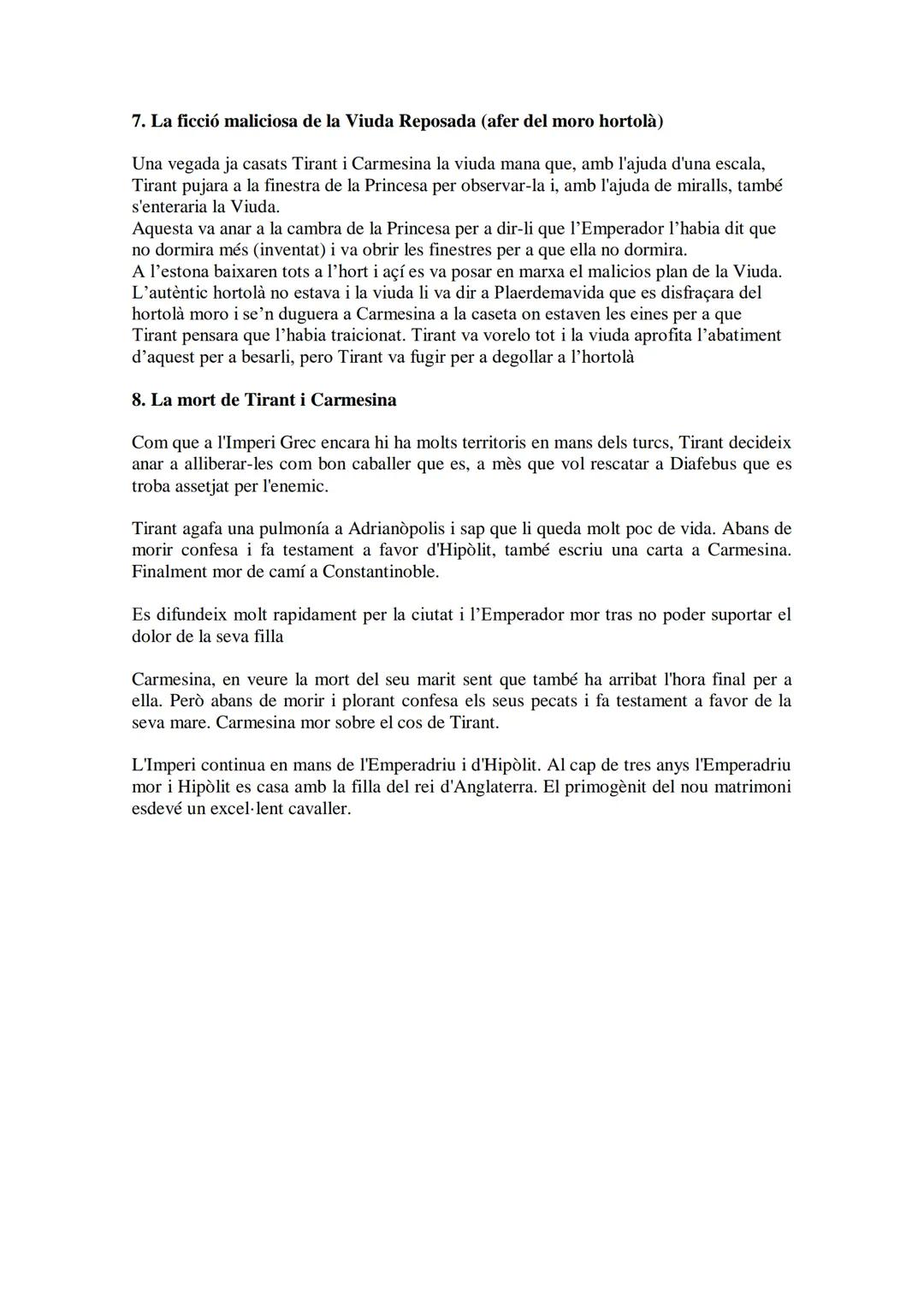 # RESUMENES TIRANT LO BLANC

L'excelent cavaller i compte Guillem vivia a l'illa anglesa de Varoic. Després de tants
enfrontaments i tanta g