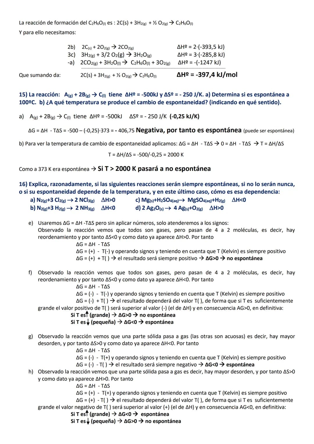 EJERCICIOS RESUELTOS DE TERMOQUÍMICA 1º BACHILLERATO
Los ejercicios más largos no significan que sean más difíciles. Puede ser más largo por