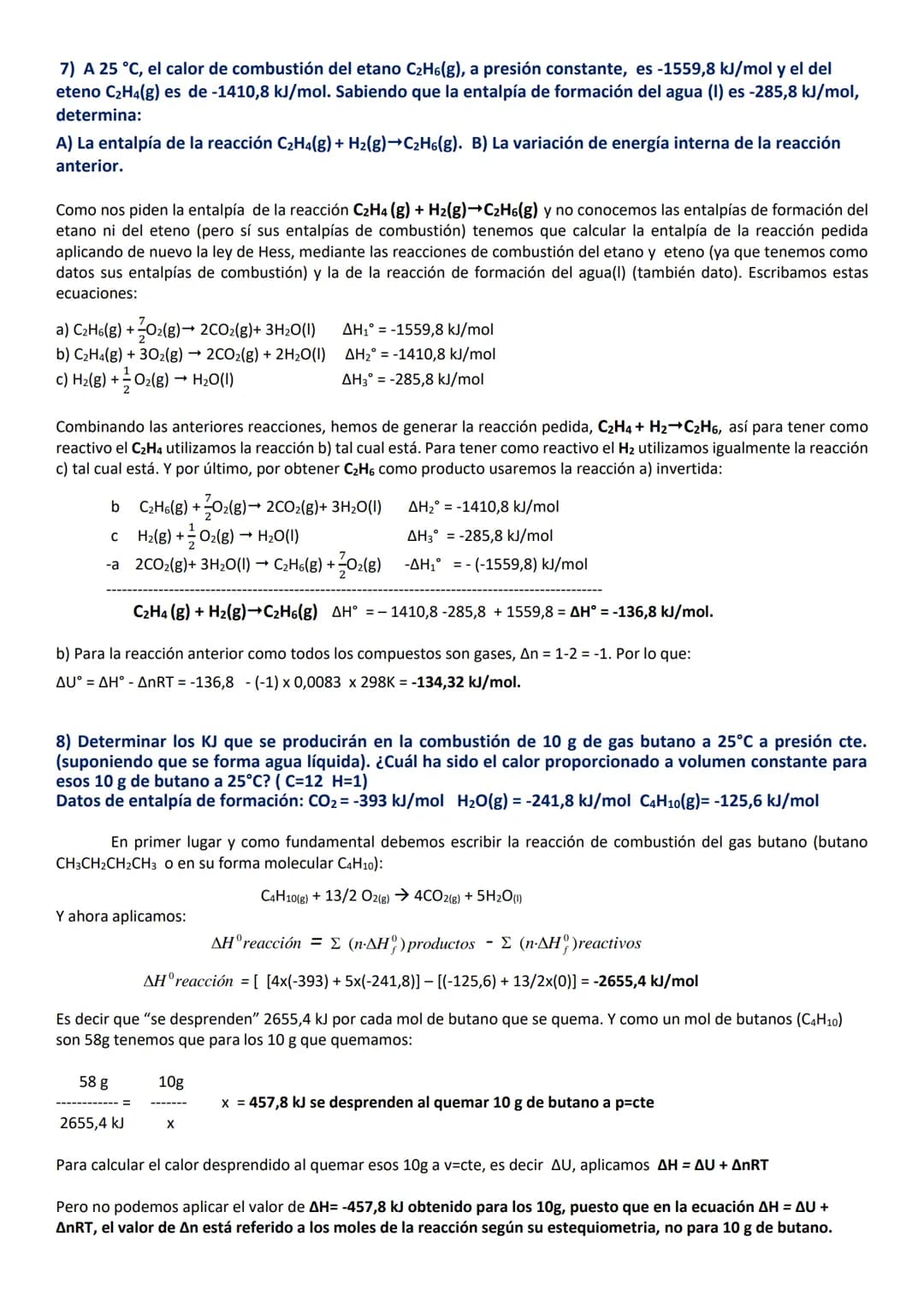 EJERCICIOS RESUELTOS DE TERMOQUÍMICA 1º BACHILLERATO
Los ejercicios más largos no significan que sean más difíciles. Puede ser más largo por