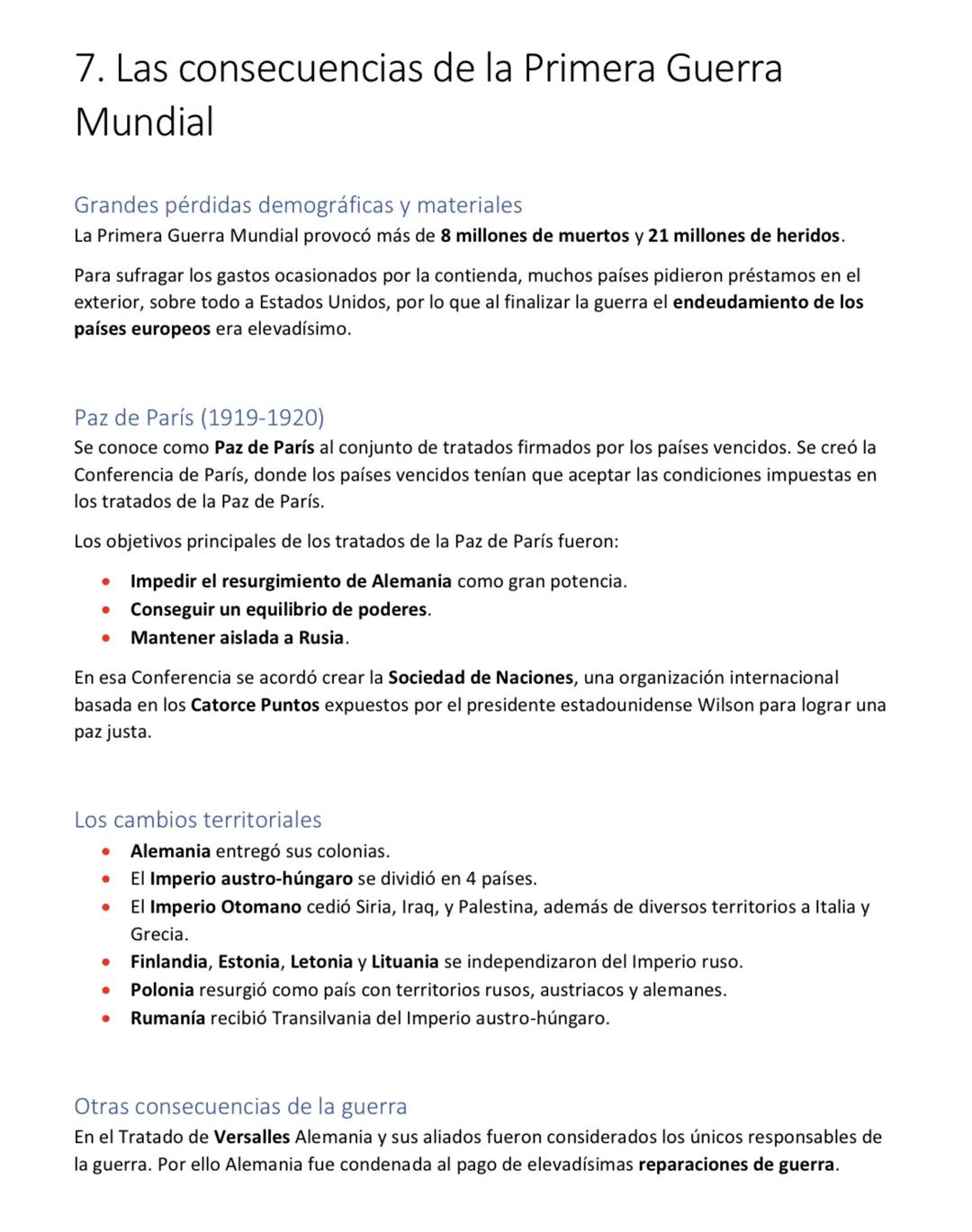 7. Las consecuencias de la Primera Guerra
Mundial
Grandes pérdidas demográficas y materiales
La Primera Guerra Mundial provocó más de 8 mill