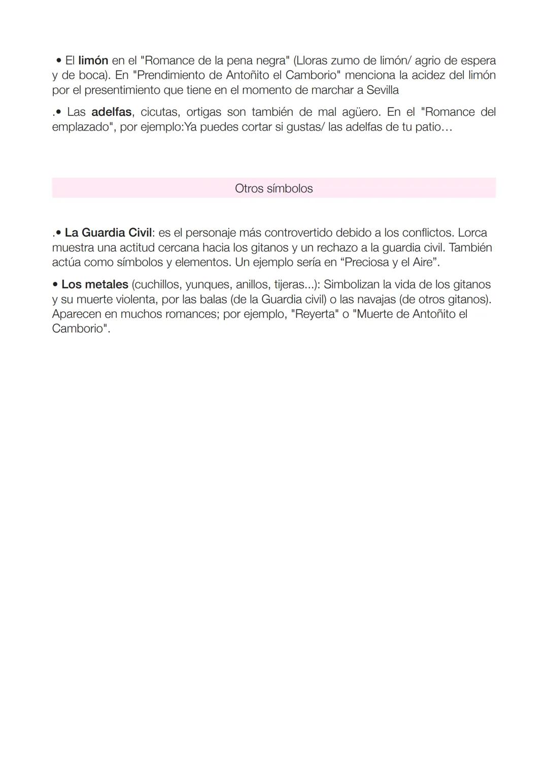 Respecto a la extensión que abarcan los símbolos en el Romancero Gitano, hay
algunos que se alargan a todo el poema (el verde del "Romance s