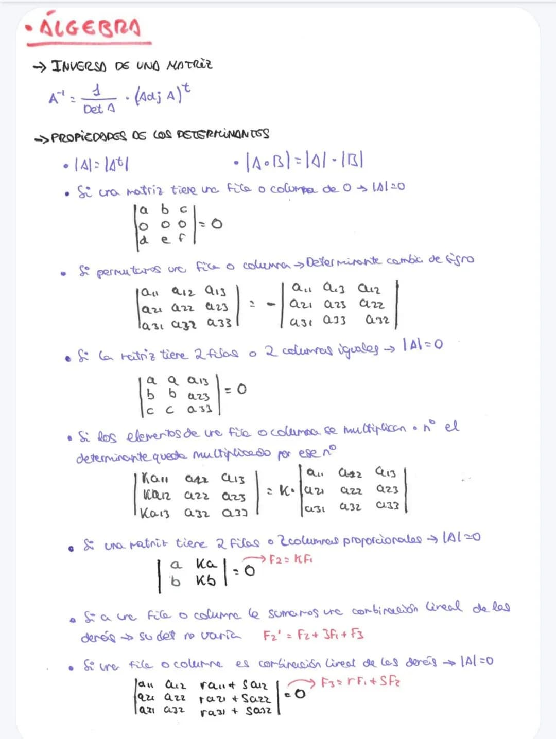 • ÁLGEBRA
→INVERSA DE UND MATRIZ
• (Adj A) t
A¹ =
1
Det A
->PROPIEDADES OS LOS DETERMINANTES
• 141= 14+1
•|A•B) = 141-111
Si cra matriz tier