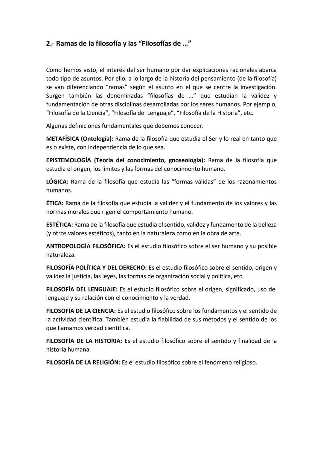 TEMA 2
LOS PROBLEMAS DE LA FILOSOFÍA. RAMAS Y DOCTRINAS
FILOSÓFICAS.
1.- Introducción: los problemas de la filosofía.
2.- Las ramas de la fi