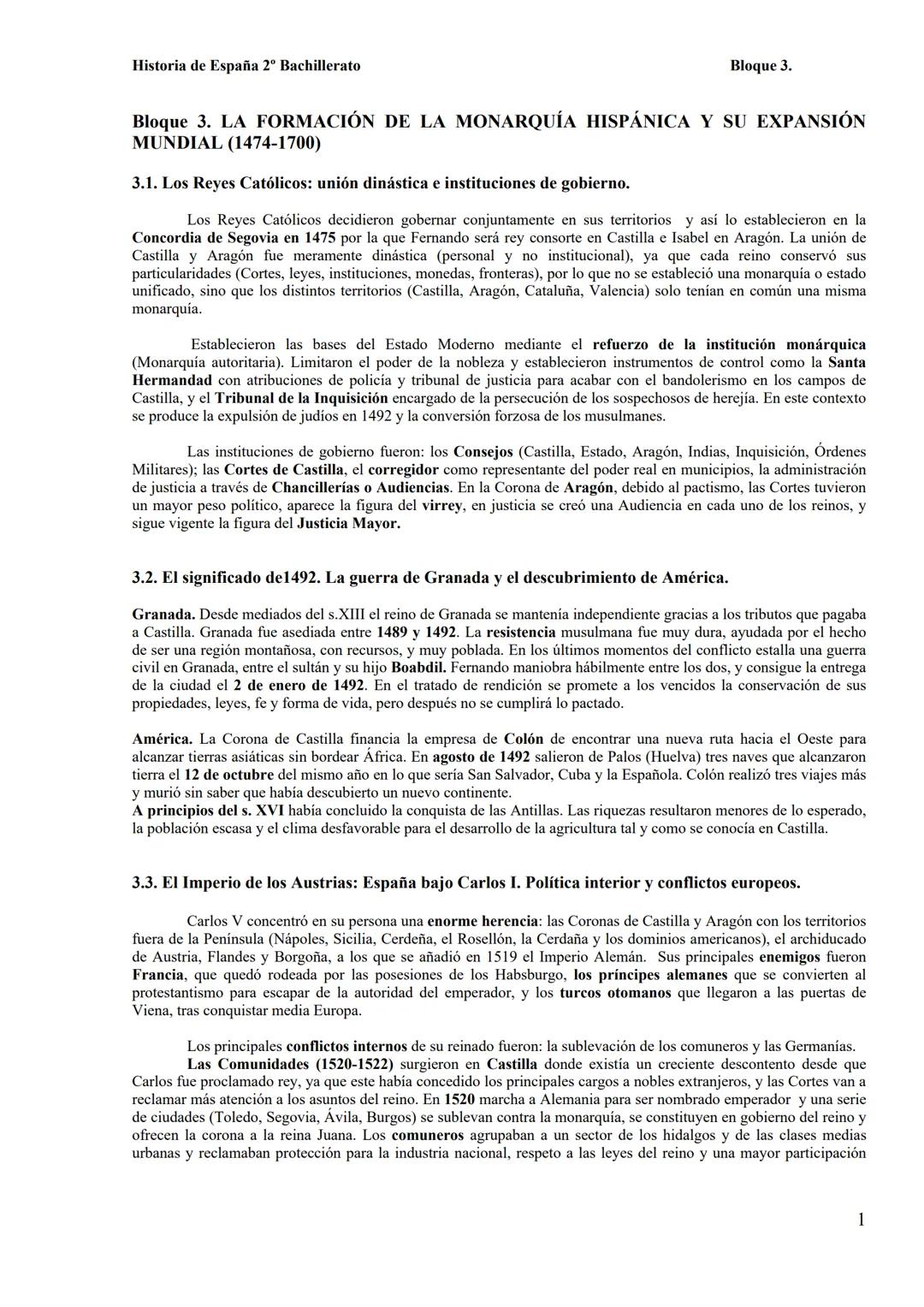 Historia de España 2º Bachillerato
Bloque 3.
Bloque 3. LA FORMACIÓN DE LA MONARQUÍA HISPÁNICA Y SU EXPANSIÓN
MUNDIAL (1474-1700)
3.1. Los Re