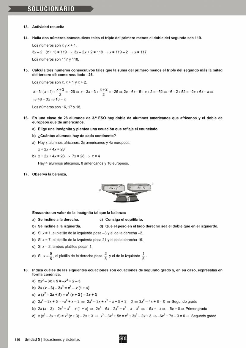 SOLUCIONARIO
5
Ecuaciones y sistemas
REFLEXIONA Y RESPONDE
Mira el título del libro al que pertenece este texto: Cinco ecuaciones que cambia