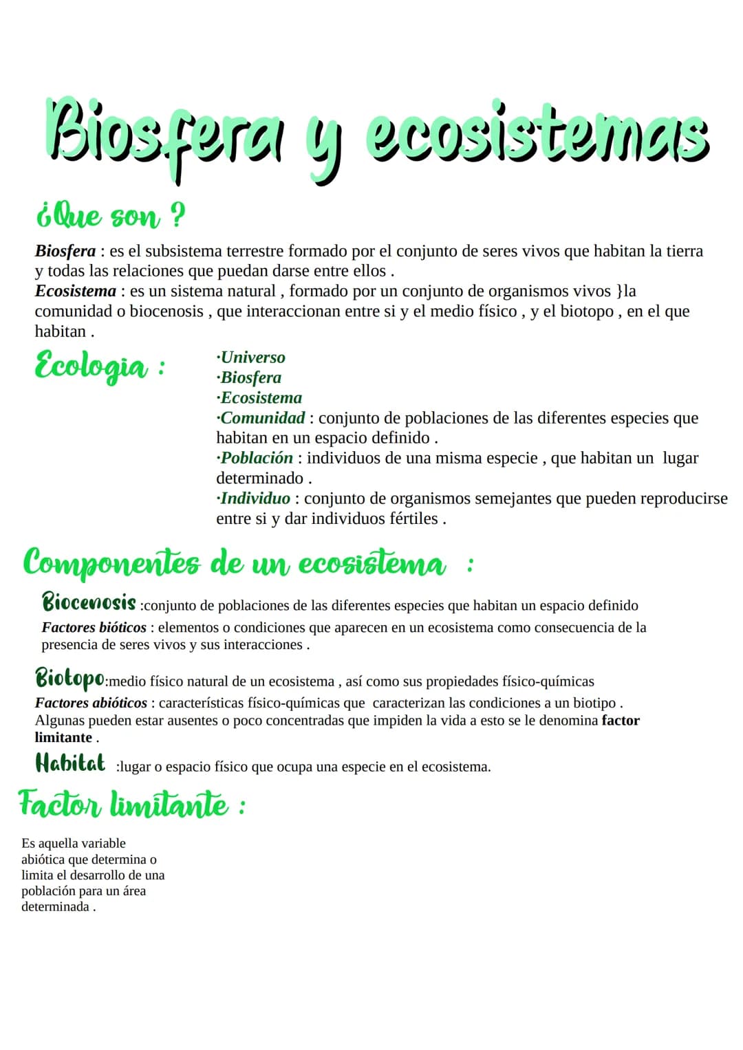 Biosfera y ecosistemas
¿ Que son ?
Biosfera es el subsistema terrestre formado por el conjunto de seres vivos que habitan la tierra
y todas 