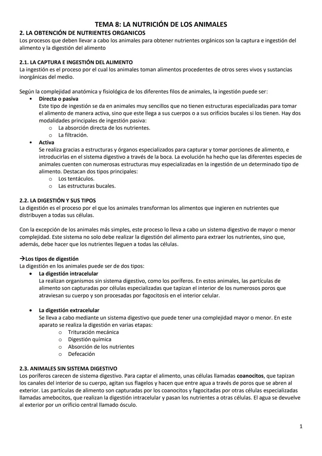 2. LA OBTENCIÓN DE NUTRIENTES ORGANICOS
Los procesos que deben llevar a cabo los animales para obtener nutrientes orgánicos son la captura e