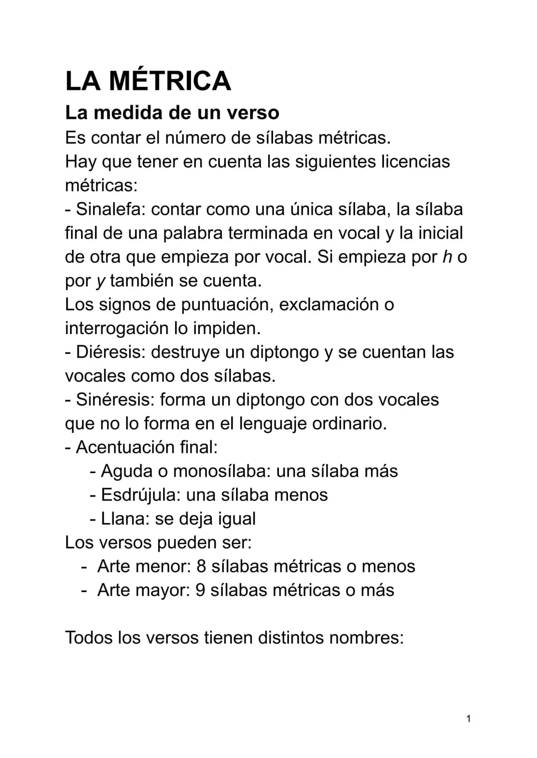 LA MÉTRICA
La medida de un verso
Es contar el número de sílabas métricas.
Hay que tener en cuenta las siguientes licencias
métricas:
- Sinal