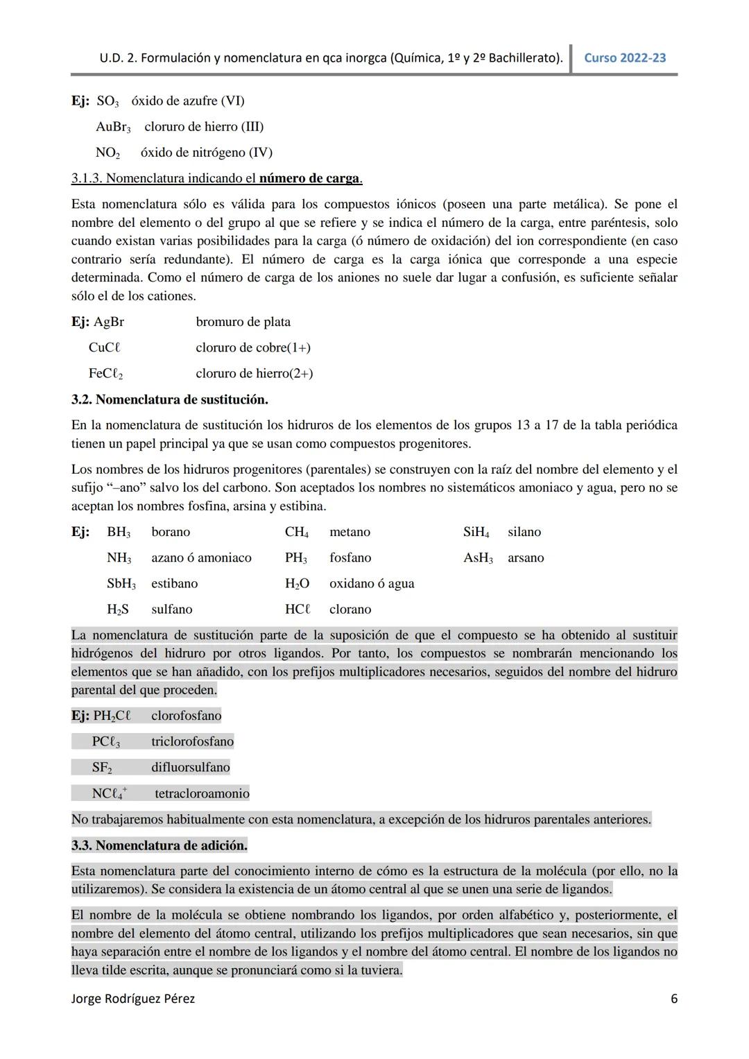 U.D. 2. Formulación y nomenclatura en qca inorgca (Química, 1º y 2º Bachillerato). Curso 2022-23
TEMA 2: FORMULACIÓN Y NOMENCLATURA EN QUÍMI